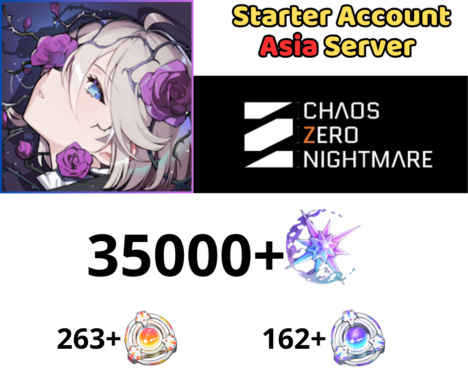 [ASIA] Chaos Zero Nightmare Reroll 35k Gem